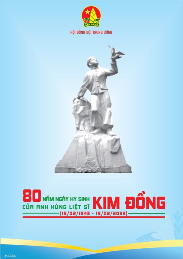 Kỷ niệm 80 năm ngày hy sinh của Anh hùng liệt sĩ Kim Đồng