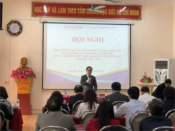 Hội thảo của đoàn công tác Sở giáo dục và đào tạo Hà Nội với các trường THPT trên địa bàn huyện Hoài Đức tại trường THPT Hoài Đức A